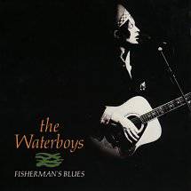 The Waterboys : Fisherman's Blues (Single)
